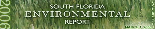 2006 South Florida Environmental Report, Vol. II